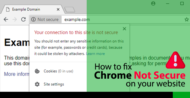 How to Fix Not Secure Website in Chrome ?